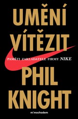 E-kniha Umění vítězit - Phil Knight