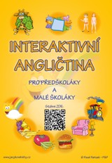 E-kniha Interaktivní angličtina pro předškoláky a malé školáky  - Mgr. Štěpánka Pařízková