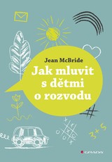 E-kniha Jak mluvit s dětmi o rozvodu - Jean McBride