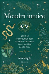 E-kniha Moudrá intuice - Mia Magik