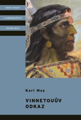 E-kniha Vinnetouův odkaz - Karl May, Karel Jordán, Karel May