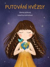E-kniha Putování hvězdy - Kateřina Kofroňová, Blanka Ježková