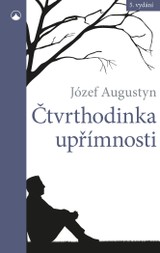 E-kniha Čtvrthodinka upřímnosti - Jósef Augustin