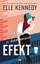 E-kniha Lásky z kampusu: Efekt - Elle Kennedy