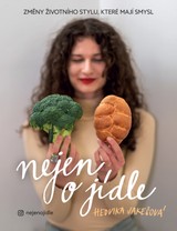 E-kniha Nejen o jídle - Hedvika Jakešová