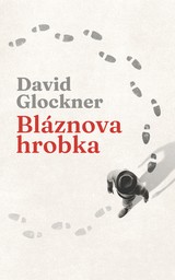 E-kniha Bláznova hrobka - David Glockner