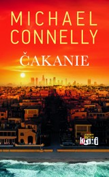 E-kniha Čakanie - Michael Connelly