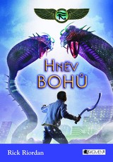 E-kniha Kronika Cartera Kanea – Hněv bohů - Rick Riordan