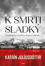 E-kniha K smrti sladký - Katrín Júlíusdóttir