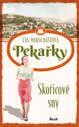 E-kniha Skořicové sny - Eva-Maria Bastová