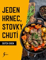 E-kniha Jeden hrnec, stovky chutí  - Dutch Oven - neuveden