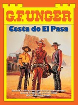 E-kniha Cesta do El Pasa - G.F. Unger