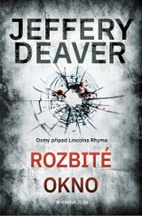 E-kniha Rozbité okno - Jeffery Deaver