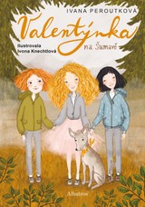 E-kniha Valentýnka na Šumavě - Ivana Peroutková