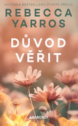 E-kniha Důvod věřit - Rebecca Yarros