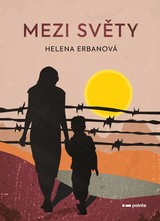 E-kniha Mezi světy - Helena Erbanová