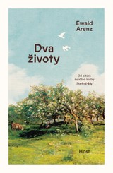 E-kniha Dva životy - Ewald Arenz