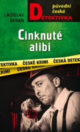 E-kniha Cinknuté alibi - Ladislav Beran