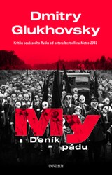 E-kniha My – Deník pádu - Dmitry Glukhovsky