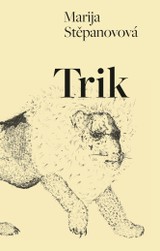 E-kniha Trik - Marija Stěpanovová