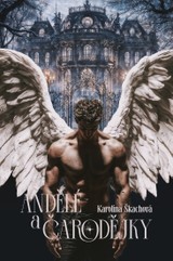 E-kniha Andělé a čarodějky - Karolína Škachová