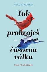 E-kniha Tak prohraješ časovou válku - Amal El-mohtar