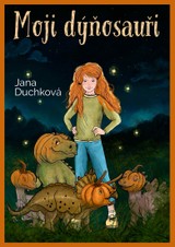 E-kniha Moji dýňosauři - Jana Duchková