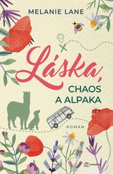 E-kniha Láska, chaos a alpaka - Melanie Lane