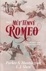 E-kniha Můj temný Romeo - L. J. Shen, Parker S. Huntington