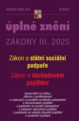 E-kniha Aktualizace III/2 / 2025 - Zákon státní sociální podpoře - Sbírka zákonů