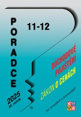 E-kniha Poradce č. 11-12 / 2025 - Zákon o důchodovém pojištění po novele - Ing. Antonín Daněk, Mgr. Petr Taranda, JUDr. Eva Dandová, Ing. Ivan Macháček, Ing. Václav Benda