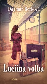 E-kniha Luciina volba - Dagmar Berková