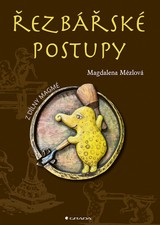 E-kniha Řezbářské postupy - Magdaléna Mézlová