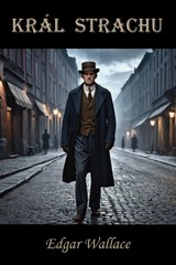 E-kniha Král strachu - Edgar Wallace
