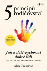 E-kniha 5 principů rodičovství - Aliza Pressman