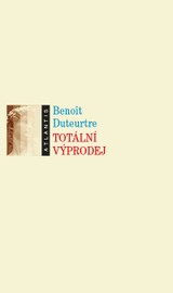 E-kniha Totální výprodej - Benoît Duteurtre