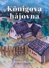 E-kniha Königova hájovna - Barbora Fürichová