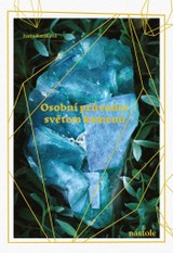 E-kniha Osobní průvodce světem kamenů - Iveta Baráková