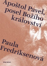E-kniha Apoštol Pavel, posel Božího království - Paula Fredriksenová