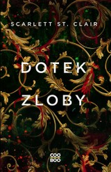 E-kniha Dotek zloby - Scarlett St. Clair