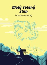 E-kniha Malý zelený slon - Jaroslav Velinský