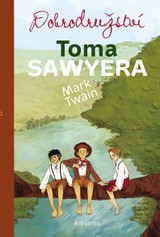 E-kniha Dobrodružství Toma Sawyera - František Fröhlich, Mark Twain