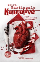 E-kniha Kanibalové: Zrůdy s vražednými choutkami - Moira Martingale
