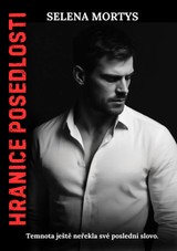 E-kniha Hranice posedlosti - Selena Mortys