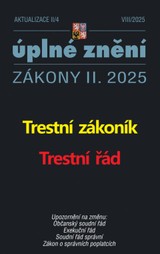 E-kniha Aktualizace II/4 / 2025 - Trestní zákoník, Trestní řád - kolektiv autorů