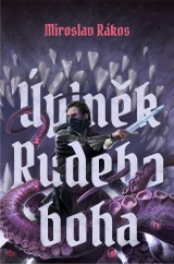 E-kniha Úplněk Rudého boha - Miroslav Rákos