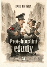 E-kniha Protektorátní etudy - Emil Hruška