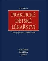 E-kniha Praktické dětské lékařství - druhé, přepracované a doplněné vydání - Alena Šebková, Zdeněk Zíma