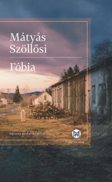 E-kniha Fóbia - Mátyás Szollosi