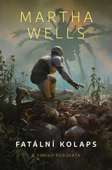 E-kniha Fatální kolaps - Martha Wells